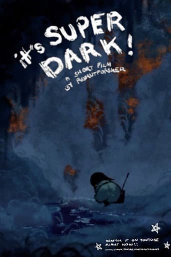 Affiche du film it’s Super Dark (2022)
