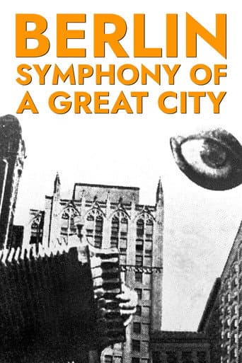 Berlin, die Symphonie der Großstadt (1927) movie poster