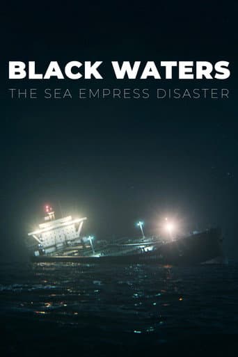 ملصق فيلم Black Waters: The Sea Empress Disaster (2026)