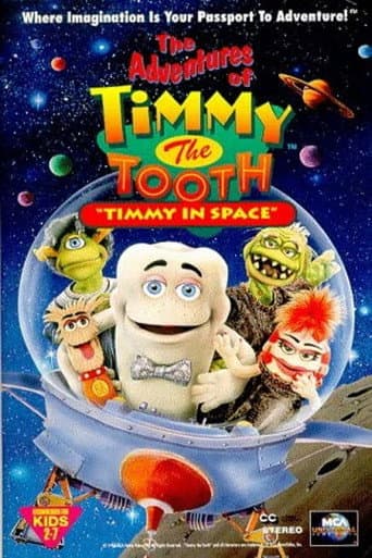 ملصق فيلم The Adventures of Timmy the Tooth: Timmy in Space (1995)
