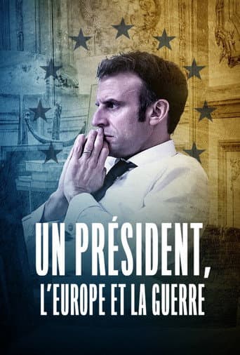 Affiche du film Un président, l'Europe et la guerre (2022)