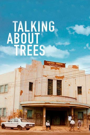 Affiche du film Talking About Trees (2019)