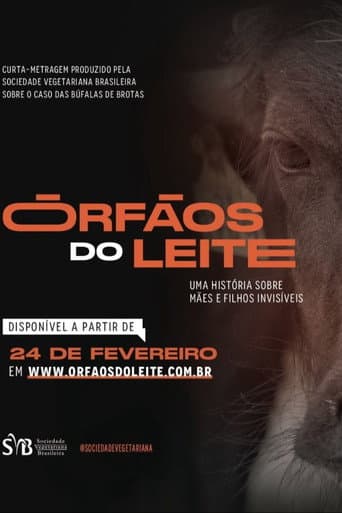 ملصق فيلم Órfãos do Leite: Uma história sobre mães e filhos invisíveis