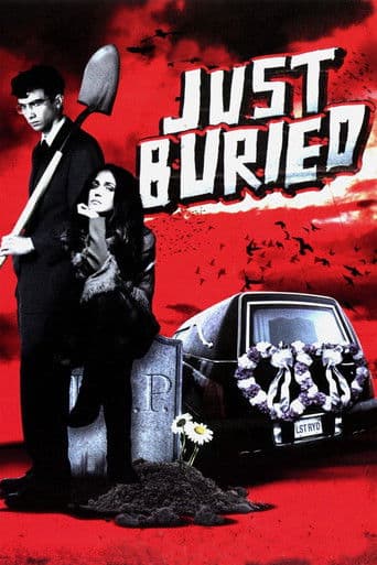 ملصق فيلم Just Buried (2007)