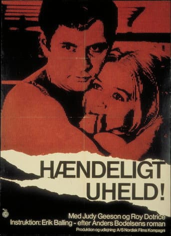 Hændeligt uheld (1971) movie poster