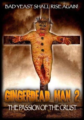 Affiche du film Gingerdead Man 2: The Passion of the Crust (2008)
