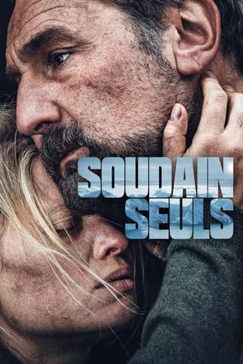 Affiche du film Soudain seuls (2023)