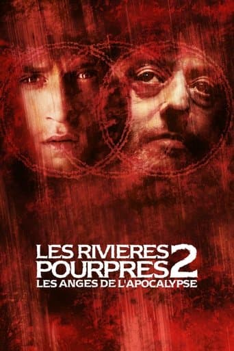 Affiche du film Les Rivières pourpres 2 : Les Anges de l'apocalypse (2004)
