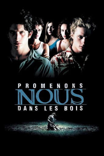 Affiche du film Promenons-nous dans les bois (2000)