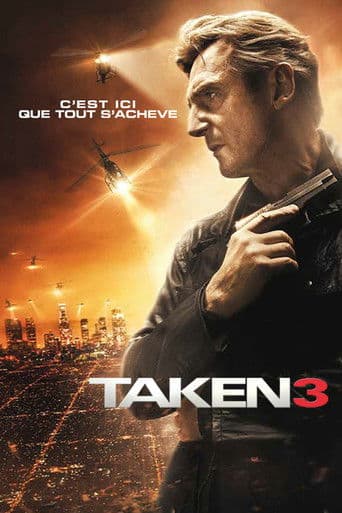 Affiche du film Taken 3 (2014)