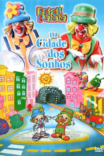 Affiche du film Patati Patatá - Na Cidade Dos Sonhos (2006)