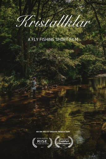 Kristallklar - A Fly Fishing Short Film (2022) movie poster