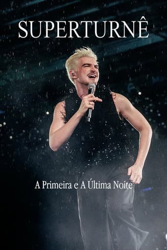 Affiche du film SuperTurnê: A Primeira e A Última Noite (2025)