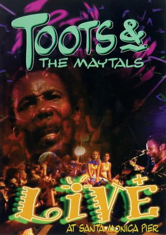 ملصق فيلم Toots & The Maytals: Live at Santa Monica Pier (2001)