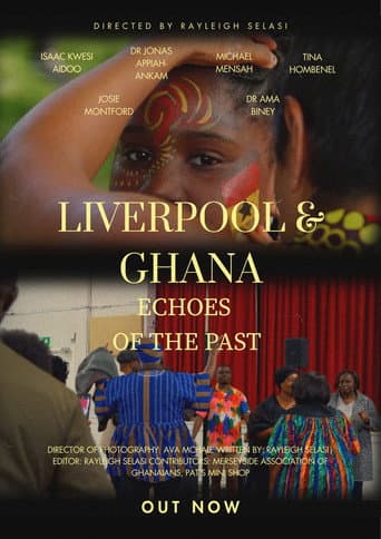 Liverpool & Ghana: Echoes of The Past (2026) movie poster