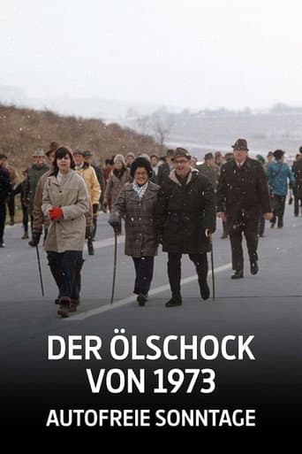 ملصق فيلم Der Ölschock von 1973 - Autofreie Sonntage (2023)
