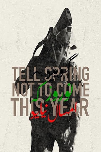 ملصق فيلم Tell Spring Not to Come This Year (2015)