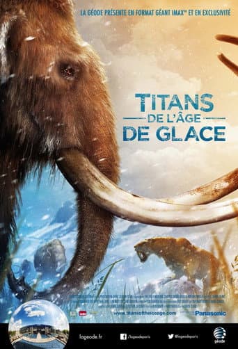 Affiche du film Titans of the Ice Age (2013)