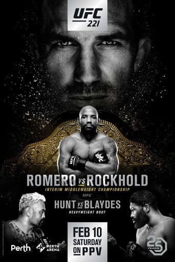 Affiche du film UFC 221: Romero vs. Rockhold (2018)