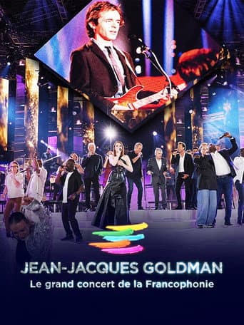 Affiche du film Le Grand Concert de la Francophonie célèbre Jean-Jaques Goldman (2025)