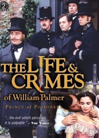 Affiche du film The Life and Crimes of William Palmer (1998)