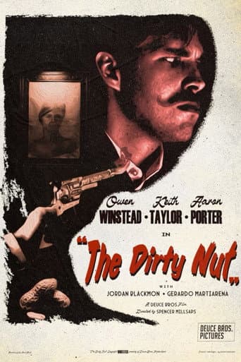 ملصق فيلم The Dirty Nut (2025)