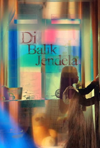 ملصق فيلم Di Balik Jendela (2025)