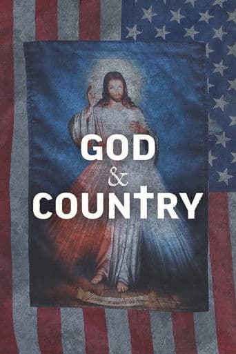 God & Country: The Rise of Christian Nationalism (2024) movie poster