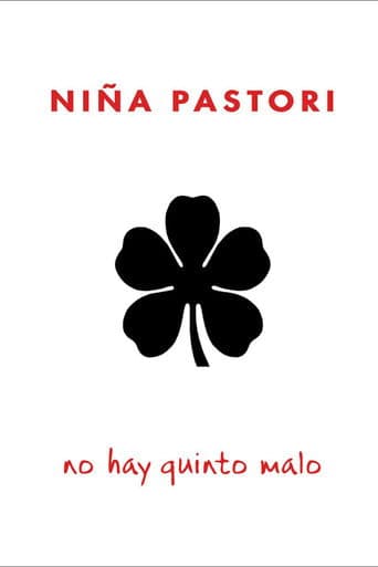 Niña Pastori: No Hay Quinto Malo (2004) movie poster
