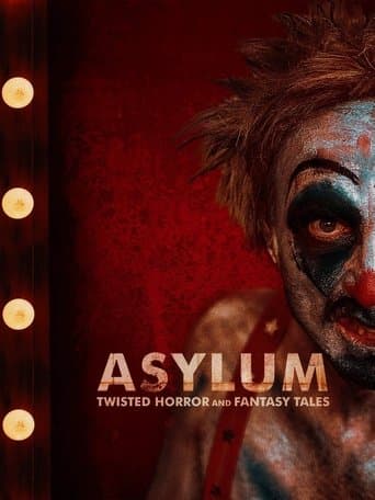ملصق فيلم Asylum: Twisted Horror and Fantasy Tales (2020)