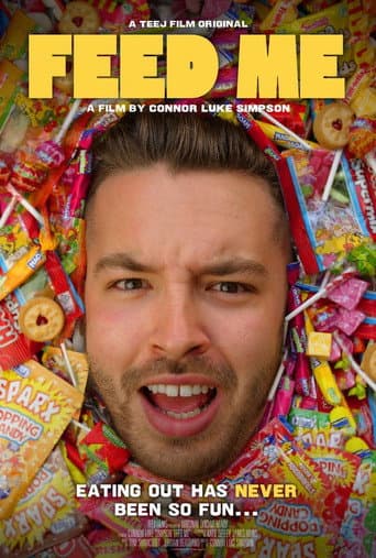 ملصق فيلم Feed Me (2024)