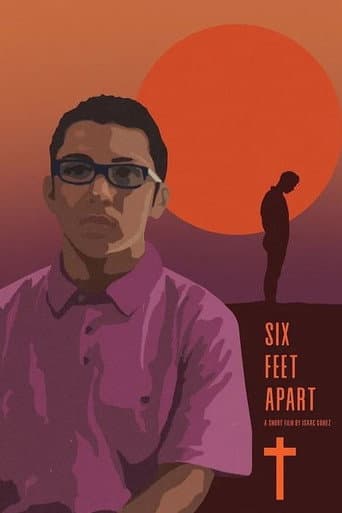 ملصق فيلم Six Feet Apart (2022)