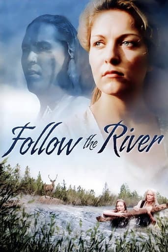 Affiche du film Follow The River (1995)