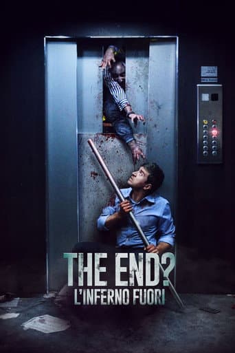 Affiche du film The End? L'inferno fuori (2017)