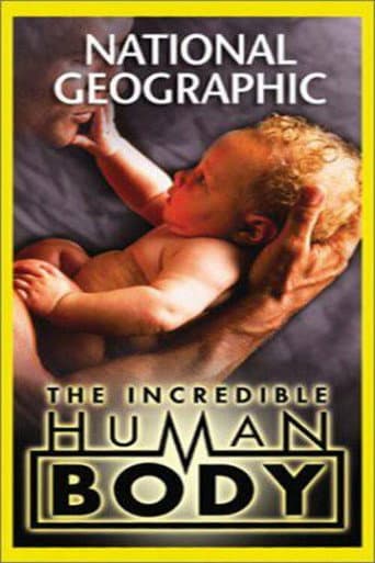 ملصق فيلم National Geographic: The Incredible Human Body (2002)