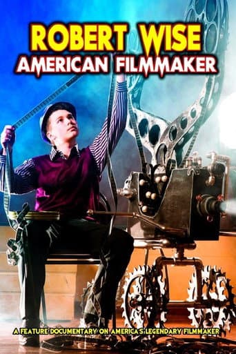 ملصق فيلم Robert Wise: American Filmmaker (2013)