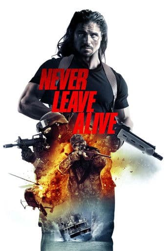 ملصق فيلم Never Leave Alive (2017)