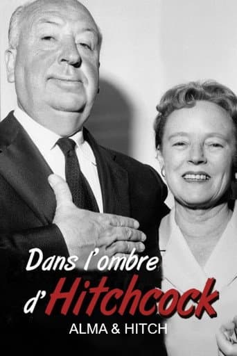 Affiche du film Dans l'ombre d'Hitchcock, Alma et Hitch (2019)