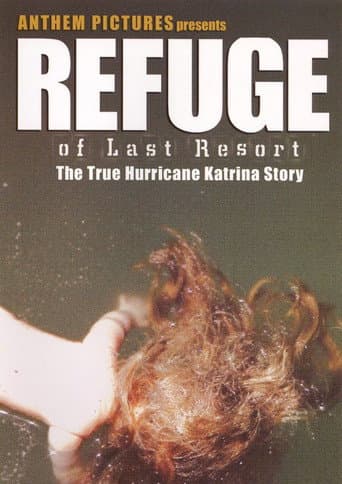 Refuge of Last Resort (2006) movie poster