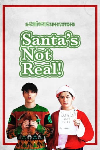 Affiche du film Santa's Not Real (2023)