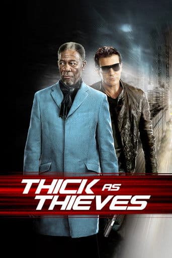 ملصق فيلم Thick as Thieves (2009)