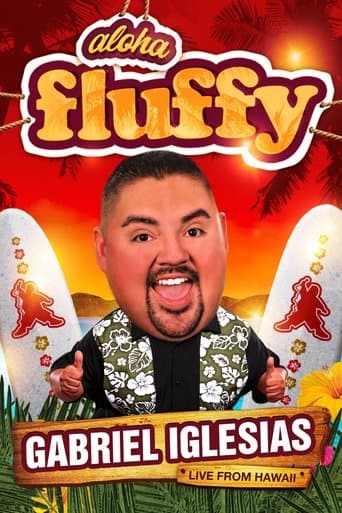 ملصق فيلم Gabriel Iglesias: Aloha Fluffy (2013)