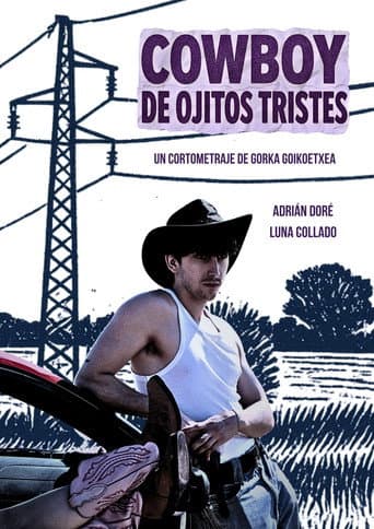 Affiche du film Cowboy de Ojitos Tristes