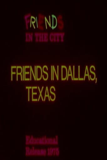 ملصق فيلم Friends in Dallas, Texas (1970)