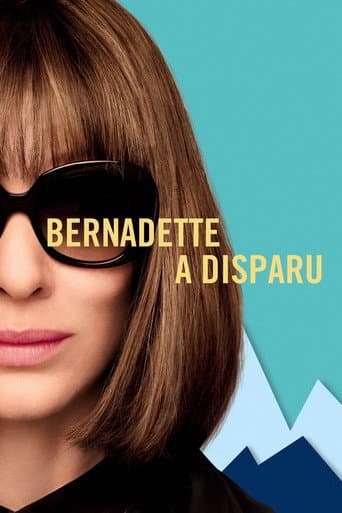 Affiche du film Where'd You Go, Bernadette (2019)