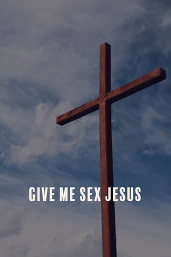 Give Me Sex Jesus (2015) movie poster