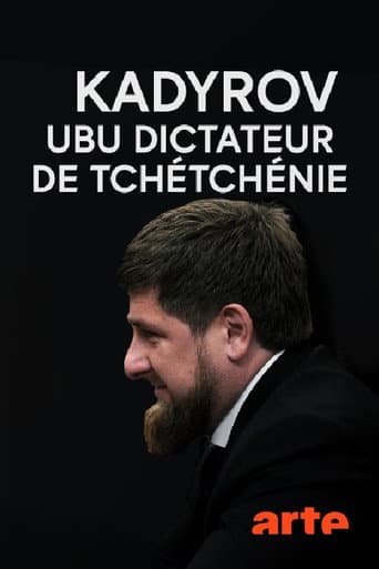 ملصق فيلم Kadyrov, Ubu dictateur de Tchétchénie (2018)
