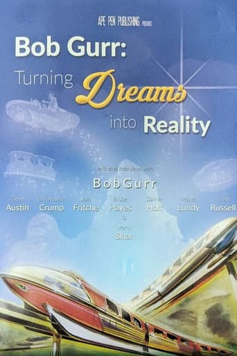 Affiche du film Bob Gurr: Turning Dreams into Reality (2016)