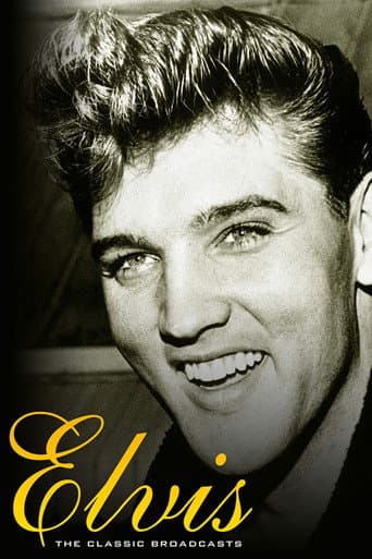 Elvis Presley: The Classic Broadcasts (2007) movie poster