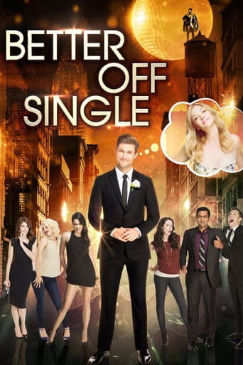 ملصق فيلم Better Off Single (2016)